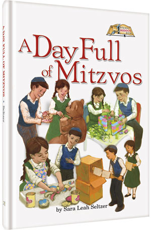A DAY FULL OF MITZVOS [Middos Series] (H/C)