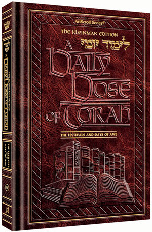 A DAILY DOSE OF TORAH-FESTIVALS & DAYS OF AWE